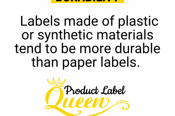 Product Label Durability