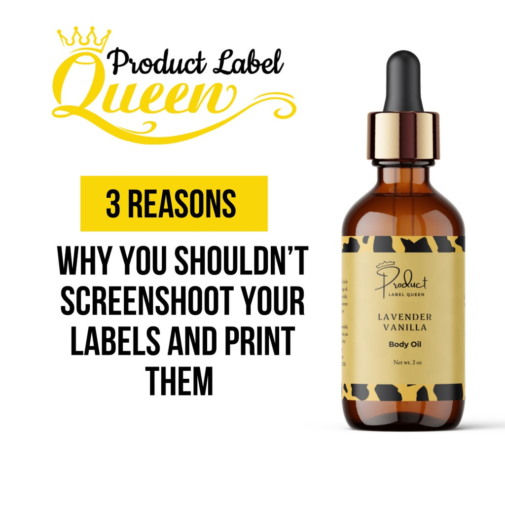 3 Reasons why shouldn’t screenshot your labels and print them.