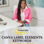 Canva Label Elements Keywords Playbook