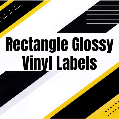 Rectangular GLOSSY Vinyl Labels