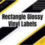 Rectangular GLOSSY Vinyl Labels