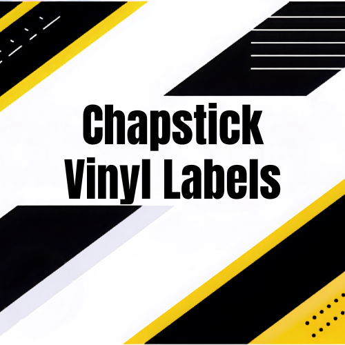 Chapstick, Lip Balm Vinyl Labels 1.6875 x 2.125 inches (width x height).
