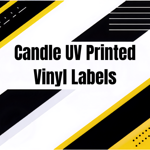 Candle Labels  (UV Printed)