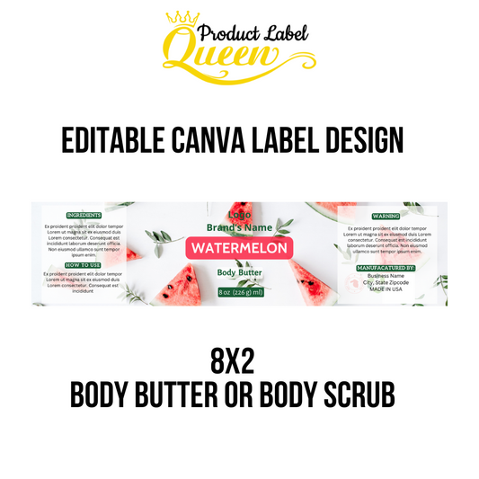 8x2 Watermelon Body Butter/ Scrub Label